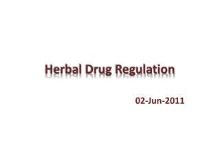 regulation herbal drug presentation ppt powerpoint