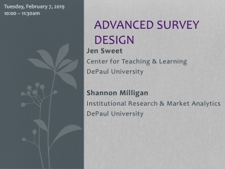 Advanced survey design