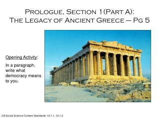 Prologue, Section 1(Part A): The Legacy of Ancient Greece – Pg 5
