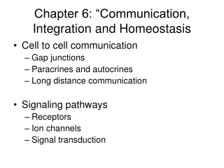 Chapter 6: “Communication, Integration and Homeostasis