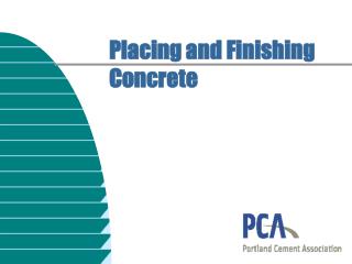 Placing and Finishing Concrete