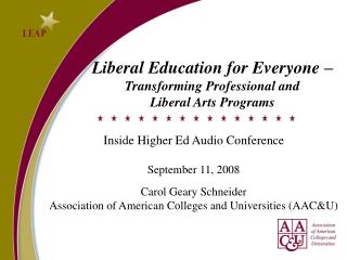 Liberal Education for Everyone – Transforming Professional and Liberal Arts Programs