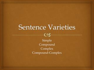 Sentence Varieties