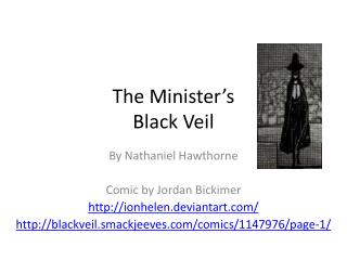 PPT - The Minister’s Black Veil PowerPoint Presentation, free download ...