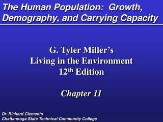 The Human Population: Growth, Demography, and Carrying Capacity