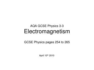 AQA GCSE Physics 3-3 Electromagnetism