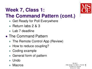 Week 7, Class 1: The Command Pattern (cont.)