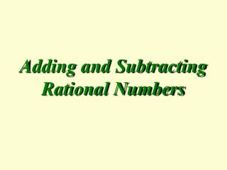 Adding and Subtracting Rational Numbers