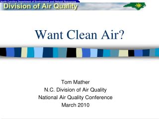 Want Clean Air?