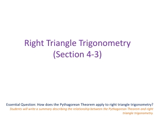 Right Triangle Trigonometry (Section 4-3)