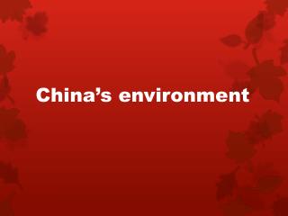 China’s environment