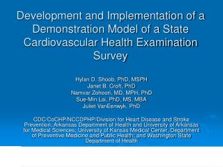 Development and Implementation of a Demonstration Model of a State Cardiovascular Health Examination Survey