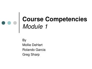 Course Competencies Module 1