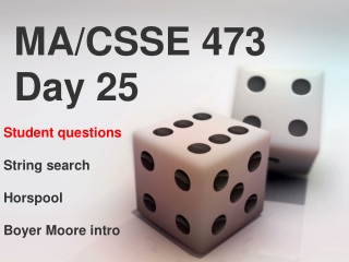 MA/CSSE 473 Day 25