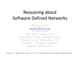 Reasoning about Software Defined Networks