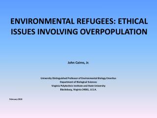 ENVIRONMENTAL REFUGEES: ETHICAL ISSUES INVOLVING OVERPOPULATION