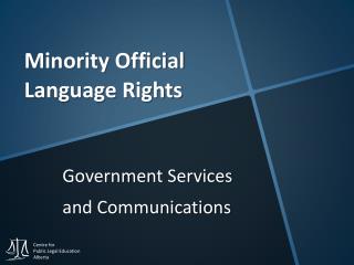 Minority Official Language Rights
