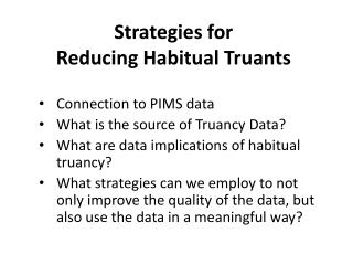 Strategies for Reducing Habitual Truants