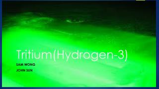 Tritium(Hydrogen-3)