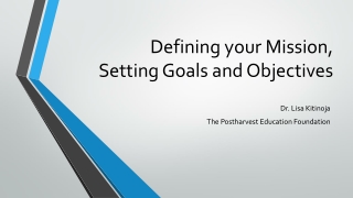 Defining your Mission, Setting Goals and Objectives