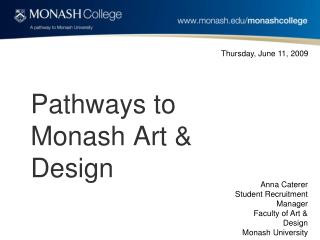 Pathways to Monash Art & Design