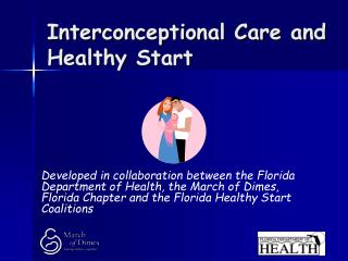 Interconceptional Care and Healthy Start