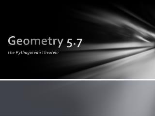 Geometry 5.7