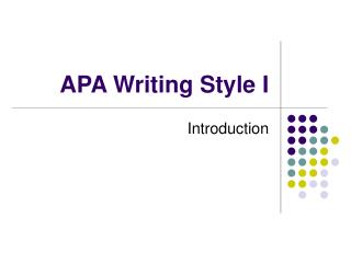 APA Writing Style I