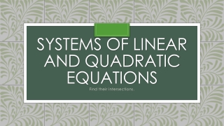 Systems of Linear and Quadratic Equations