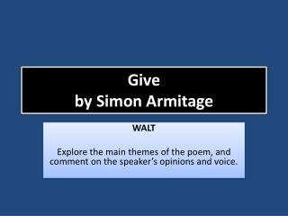 Give by Simon Armitage