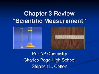 Chapter 3 Review “Scientific Measurement”