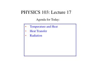 PHYSICS 103: Lecture 17
