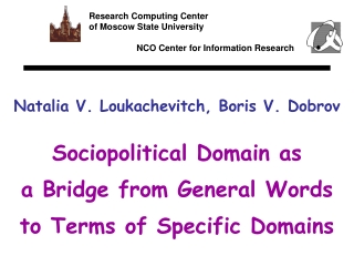 Sociopolitical Domain as a Bridge from General Words to Terms of Specific Domains