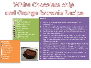 White Chocolate chip and Orange Brownie Recipe