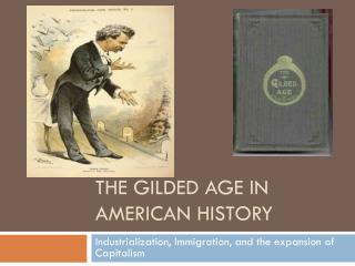 The Gilded Age in American History