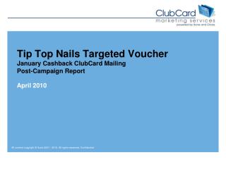 Tip Top Nails Targeted Voucher January Cashback ClubCard Mailing Post-Campaign Report