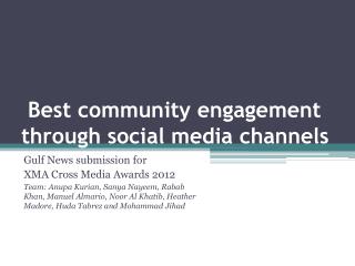 Best community engagement through social media channels