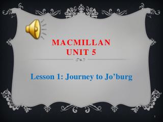 Macmillan Unit 5