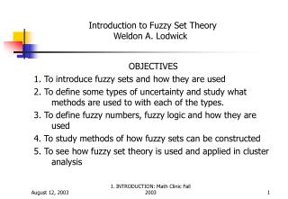 Introduction to Fuzzy Set Theory Weldon A. Lodwick