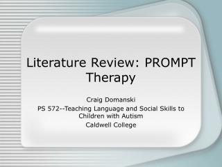 Literature Review: PROMPT Therapy