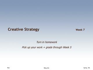 Creative Strategy	 Week 7