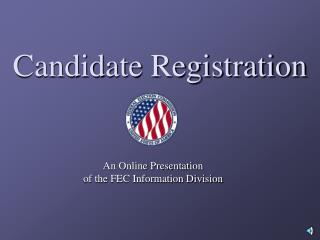 Candidate Registration