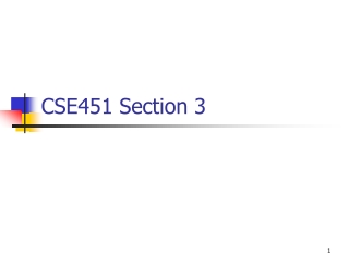 CSE451 Section 3