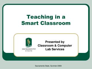 Teaching in a Smart Classroom