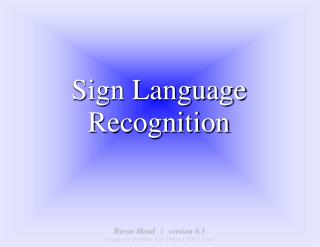 Sign Language Recognition