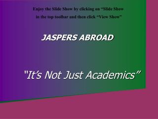 “It’s Not Just Academics”
