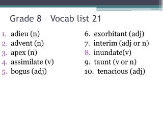 Grade 8 – Vocab list 21