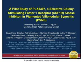 Presented By William Tap at 2014 ASCO Annual Meeting