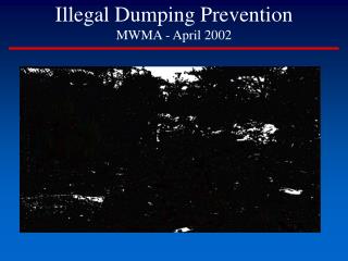 Illegal Dumping Prevention MWMA - April 2002