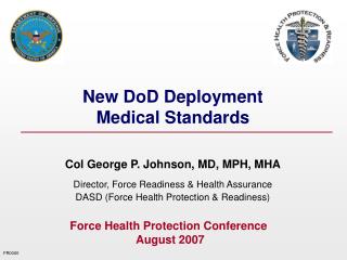 New DoD Deployment Medical Standards